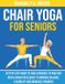 Chair Libri GmbH Chair Yoga for Seniors