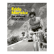 Lannoo Eddy Merckx: de ultieme biografie : ik wilde altijd winnen