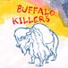 Buffalo Killers