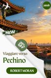 PECHINO GUIDA DI VIAGGIO 2026