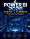 Power Independently Published Power BI 2026 Complete Handbook