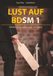 Lust Buchschmiede Lust auf BDSM 1 Paperback