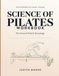 Interpretations From Science Of Pilates: The Classical Path To Knowledge
