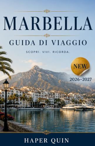 MARBELLA Guida di viaggio 2026-2027