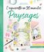 L'aquarelle en 30 minutes : Paysages