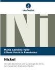 Nickel: Nickel: Von der Biochemie und Toxikologie bis hin zu lumineszenten Analysemethoden