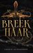 Breek Bol de Gedaanteverwisseling-Trilogie- Breek haar