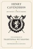 The Handbook of Traditional Wet Shaving: A Gentleman's Guide to Craftsmanship, Ritual & Excellence