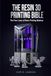 The Resin 3D Printing Bible: The Four Laws of Resin Printing Mastery