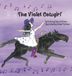 The Violet Cowgirl - Hardcover