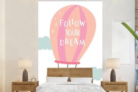 Nr1Wallpaper Behang - Fotobehang Illustratie met de quote Follow your dream en een luchtballon - Breedte 155 cm x hoogte 240 cm