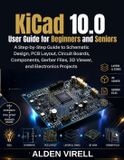 KiCad Libri GmbH KiCad 10.0 User Guide for Beginners and Seniors