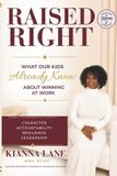 RAISED RIGHT Paperback