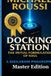Docking Bol Docking Station: The Initial Formulation of the Soul (Master Edition): A Soularism Philosophy