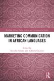 Marketing Routledge Marketing Communication in African Languages