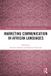 Marketing Routledge Marketing Communication in African Languages
