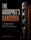 The Audiophile's Handbook