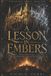 A Independently Published A Lesson in Embers Paperback