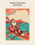 Santa's Hawaiian Christmas: A Mele Kalikimaka Coloring Book: 36 Tropical Holiday Scenes