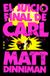 El Carl El Mazmorrero- El juicio final de Carl / Carl's Doomsday Scenario