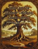 The Carter Family Lineage (1600-1950)