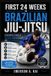 FIRST Libri GmbH First 24 Weeks in Brazilian Jiu-Jitsu