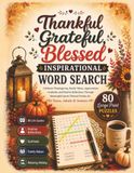 Thankful, Grateful, Blessed Inspirational Word Search