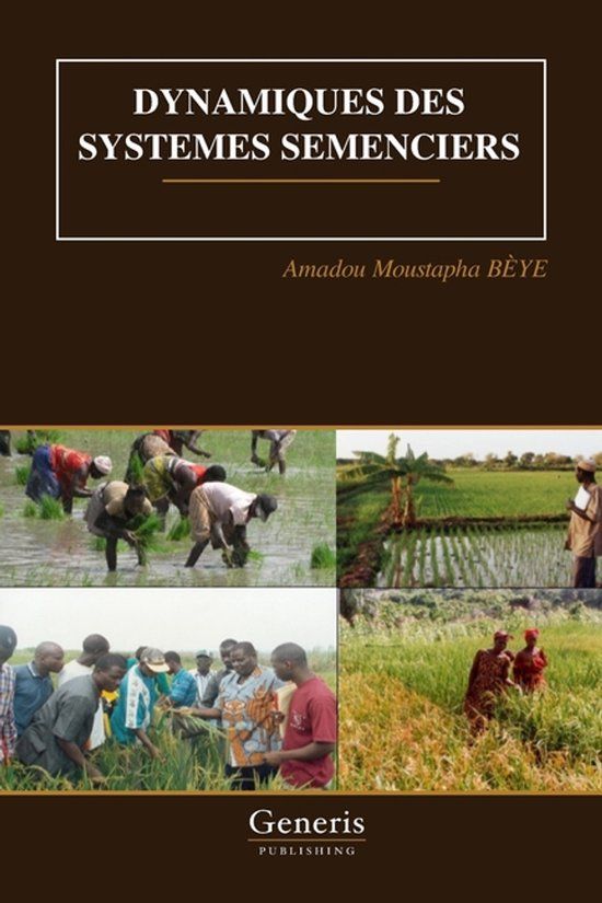 DYNAMIQUES Bayshop Dynamiques Des Systemes Semenciers Paperback