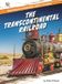 The Silvertip Books Westward Expansion: Need to Know-The Transcontinental Railroad Hardcover