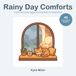 Rainy Day Comforts: A Bold and Easy Hygge Coloring Book for Relaxation