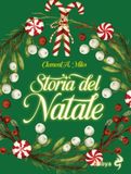 Storia Odoya Storia del Natale. Tra riti pagani e cristiani Paperback