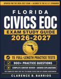 Florida Civics EOC Exam Study Guide 2026 – 2027
