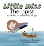 Little Lindsey Rithner Little Miss Therapist Hardcover
