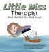 Little Lindsey Rithner Little Miss Therapist Hardcover