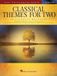 Classical Hal Leonard Classical Themes for Two Violins: Easy Instrumental Duets