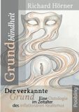 Grundblindheit: GPSR Kontakt Grundblindheit: Leben im Zeitalter des inflationären Realismus