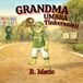 Grandma Umbra Tinkersmell