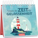 Nimm Ars Edition Nimm dir Zeit für Gelassenheit Paperback