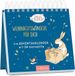 Ars Edition Postkarten-Adventskalender. Weißt du eigentlich, wie lieb ich dich hab? Weihnachtswünsche für dich