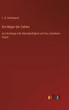 Die GPSR Kontakt Die Magie der Zahlen: als Grundlage aller Mannigfaltigkeit und das scheinbare Fatum