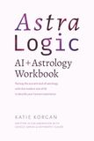AstraLogic: AI + Astrology Workbook