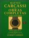 Matteo Carcassi Obras Completas para Guitarra: Método Completo Op. 59 y 25 Estudios Melódicos Op. 60 para Guitarra Clásica | Edición restaurada, anotada e ilustrada por Albert Andreu