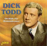 Music&Words Dick Todd - Orchids For Remembrance (2 CD)