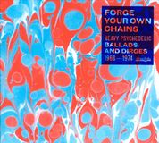 Traffic Ent. Dist. Now-Again Forge Your Own Chains - 1968-1974