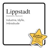 Lippstadt: Industrie, Idylle, Imbissbude Paperback
