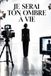 Je serai ton ombre à vie: Un thriller à suspense impossible à lâcher