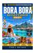 BORA BORA REISEFÜHRER 2027