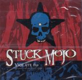 Violate Stuck Mojo Violate This