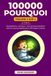 100000 Pourquoi - Volume 3: 100 Questions 'Pourquoi' pour les Jeunes Enfants