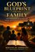 God's Blueprint for the Family: Understanding Family and the Difference between Christian and Non Christian Homes